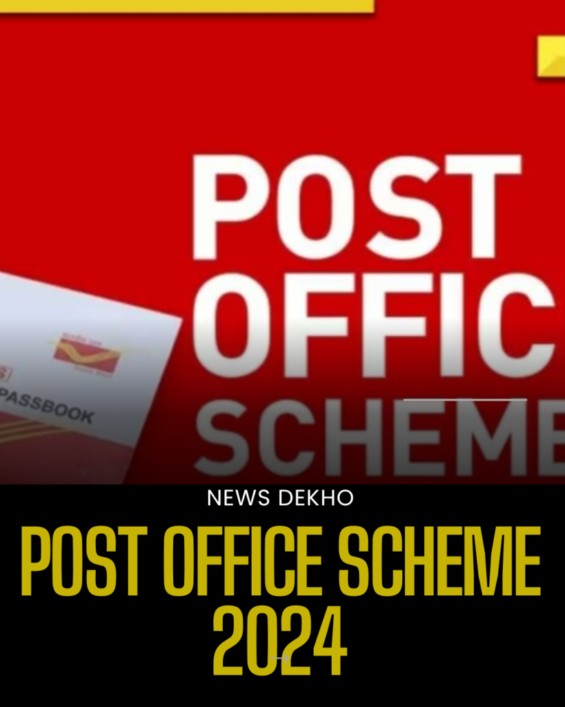 post office scheme 2024